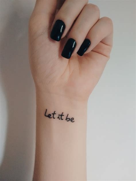 tatuaje let it be|The Meaning of Let It Be Tattoo A Symbol of Peace。